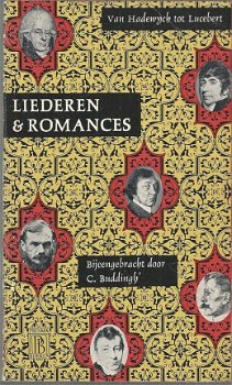 AN HADEWYCH TOT LUCEBERT ***LIEDEREN EN ROMANCES*** BIJEENGEBRACHT DOOR CEES BUDDINGH. - 1