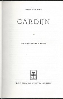 MARCEL VAN ROEY**CARDIJN**VOORWOORD HELDER CAMARA.**1972**SOLIDE ZWARTE SKYVERTEX.** - 3