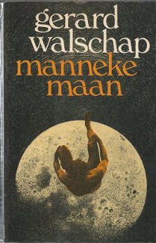 GERARD WALSCHAP**MANNEKE MAAN.**1982**MANTEAU SOFTCOVER** - 1