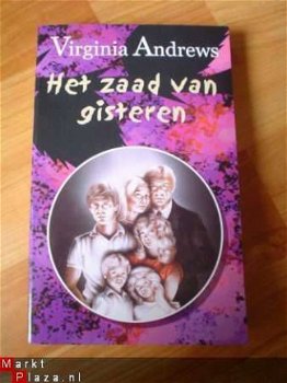 Het zaad van gisteren door Virginia Andrews - 1