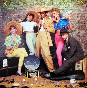 Kid Creole And The Coconuts ‎– Tropical Gangsters LP - 1