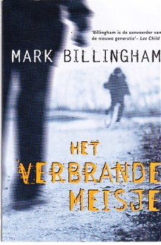 Het verbrande meisje door Mark Billingham