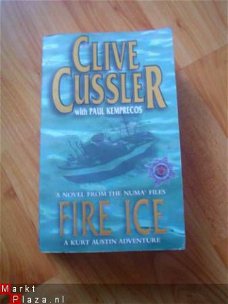 Fire ice by Clive Cussler and Paul Kemprecos
