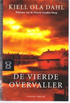 De vierde overvaller door Kjell Ola Dahl