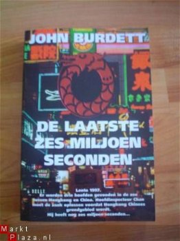 De laatste zes miljoen seconden door John Burdett - 1