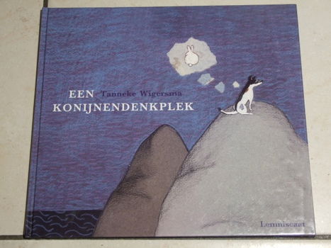 Tanneke Wigersma - Een Konijnendenkplek (Hardcover/Gebonden) - 1