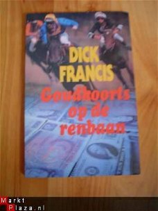 Goudkoorts op de renbaan door Dick Francis