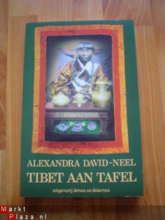 Tibet aan tafel door Alexandra David-Neel - nr. 1