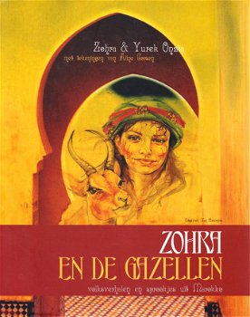 ZOHRA EN DE GAZELLEN - Zohra & Yurek Onzia - 1