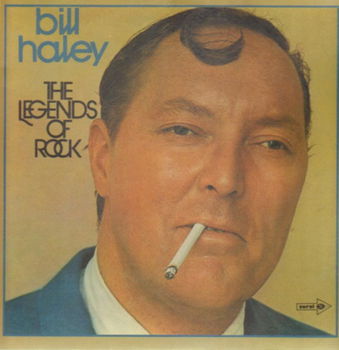 Bill Haley ‎– The Legends Of Rock 2 LP - 1