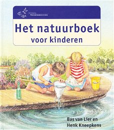 HET NATUURBOEK VOOR KINDEREN - Bas van Lier