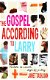 THE GOSPEL ACCORDING TO LARRY - Janet Tashjian - NIEUW - 1 - Thumbnail