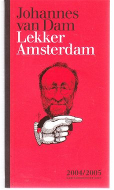 Lekker Amsterdam door Johannes van Dam (2004/2005 gids)