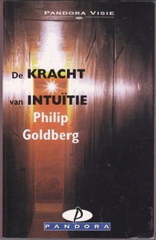 Philip Goldberg: De kracht van intuitie - 1