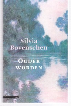 Ouder worden door Silvia Bovenschen - 1