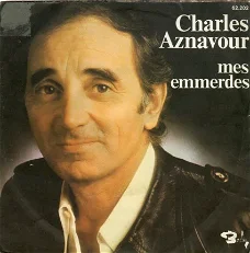 Charles Aznavour ‎: Mes Emmerdes (1976)