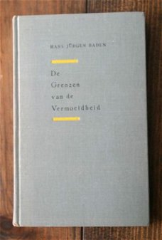 Hans Jürgen Baden – de Grenzen van de Vermoeidheid