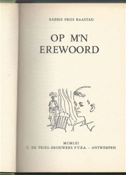 BABBIS FRIIS BAASTAD**OP MIJN EREWOORD**C. DE VRIES-BROUWERS - 2