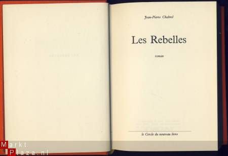 JEAN-PIERRE CHABROL**LES REBELLES**RELIURE EN LIN - 2