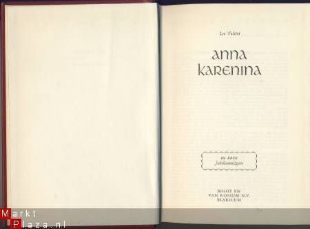 LEO TOLSTOI*ANNA KARENINA**BIGOT EN VAN ROSSUM**JUBILEUM - 2