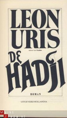 LEON URIS**DE HADJI**UITGEVERIJ HOLLANDIA**SOLIDE HARDCOVER