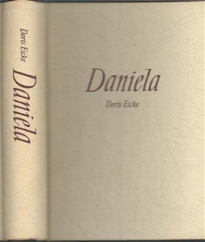 DORIS EICKE**DANIELA**WIT-GELE SKYVERTEX**HARDCOVER. - 4