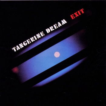 Tangerine Dream - Exit CD - 1