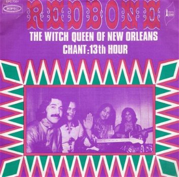 Redbone - Witch Queen Of New Orleans - Chant : 13 th Hour -vinylsingle - 1