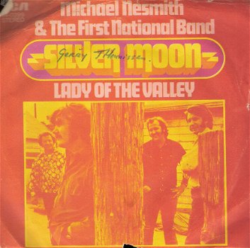 Michael Nesmith - Silver Moon - Lady Of The Valley-vinylsingle met fotohoes - 1