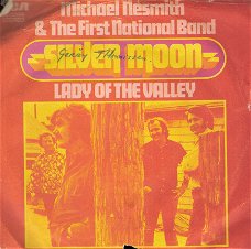 Michael Nesmith - Silver Moon - Lady Of The Valley-vinylsingle met fotohoes