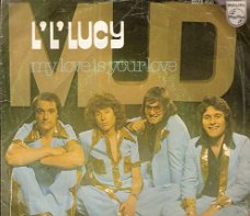 Mud - L L' Lucy - My Love Is Your Love - vinylsingle met Fotohoes