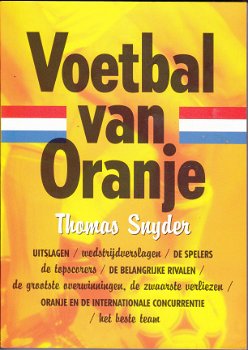 Thomas Snijder Voebal van Oranje - 1