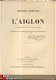 EDMOND ROSTAND***L'AIGLON***FASQUELLE EDITIONS***SINE DATO* - 2 - Thumbnail