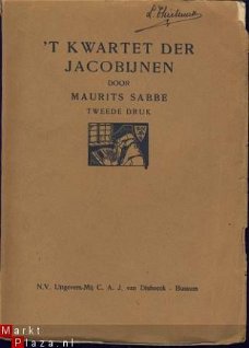 MAURITS SABBE**'T KWARTET DER JACOBIJNEN**2E DRUK 1928