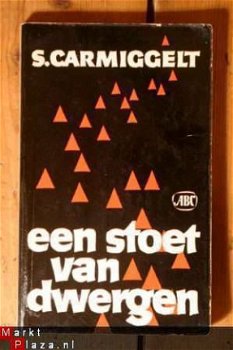 S. Carmiggelt - Een stoet van dwergen - 1