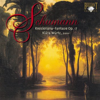 CD - SCHUMANN - Kreisleriana-Fantasie Op.17 - 0
