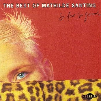 Mathilde Santing - The Best Of Mathilde Santing - So Far So Good CD - 1