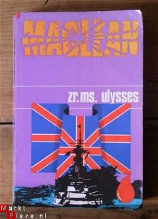 Alistair Maclean - Zr.Ms.Ulysses