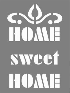 Sjabloon tekst home sweet home | 29x21cm A4  sjablonen kopen