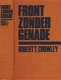 ROBERT T. CROWLEY**FRONT ZONDER GENADE**TEXTUUR LINNEN NBC B - 1 - Thumbnail