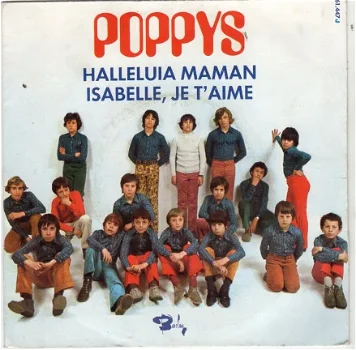 Poppys ‎: Halleluia Maman / Isabelle, Je T'aime (1971) - 1