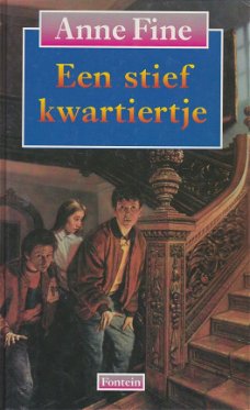 **EEN STIEF KWARTIERTJE - Anne Fine