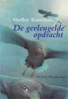 >DE GEVLEUGELDE OPDRACHT - Shelley Kortekaas - 0