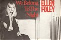 Ellen Foley - We Belong To The Night - Young Lust -vinylsingle met Fotohoes - 1 - Thumbnail