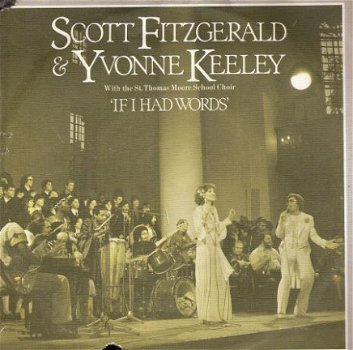 Scott Fitzgerald & Yvonne Keeley - If I Had Words -vinylsingle met Fotohoes - 1