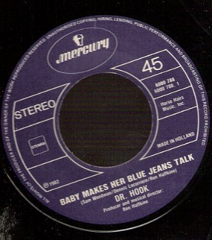 dr. Hook	- Baby Makes Her Blue Jeans Talk - The Turn On -vinylsingle - 1