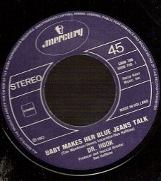 dr. Hook	 - Baby Makes Her Blue Jeans Talk - The Turn On -vinylsingle