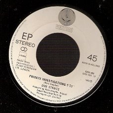 Dire Straits	-EP - 	Private Investigations - vinyl Ep 7''