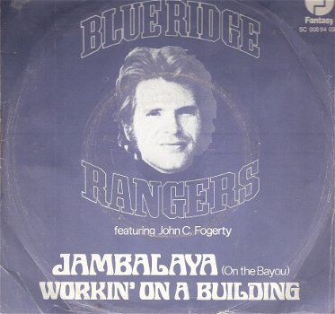 Blue Ridge Rangers [JOHN FOGARTY] -Jambalaya - vinylisngle met Fotohoes - 1