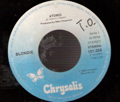 Blondie	-Atomic	-	Die Young Stay Pretty -45 rpm Vinyl Single - 1